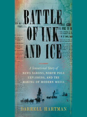 cover image of Battle of Ink and Ice